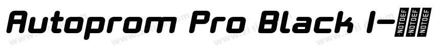 Autoprom Pro Black I字体转换 Autoprom Pro Black I字体转换